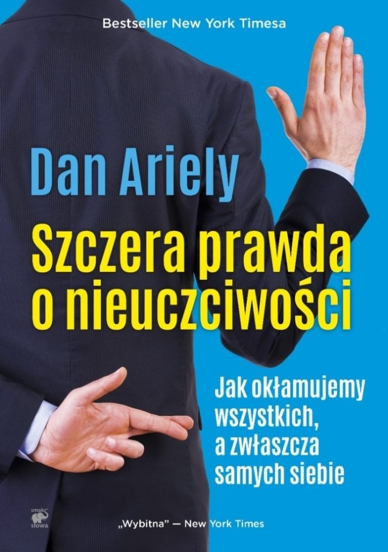 Szczera prawda o nieuczciwości Szczera prawda o nieuczciwości