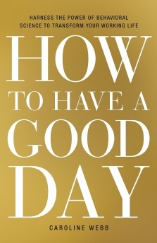 How to Have a Good Day