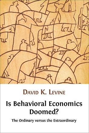 Is Behavioral Economics Doomed?