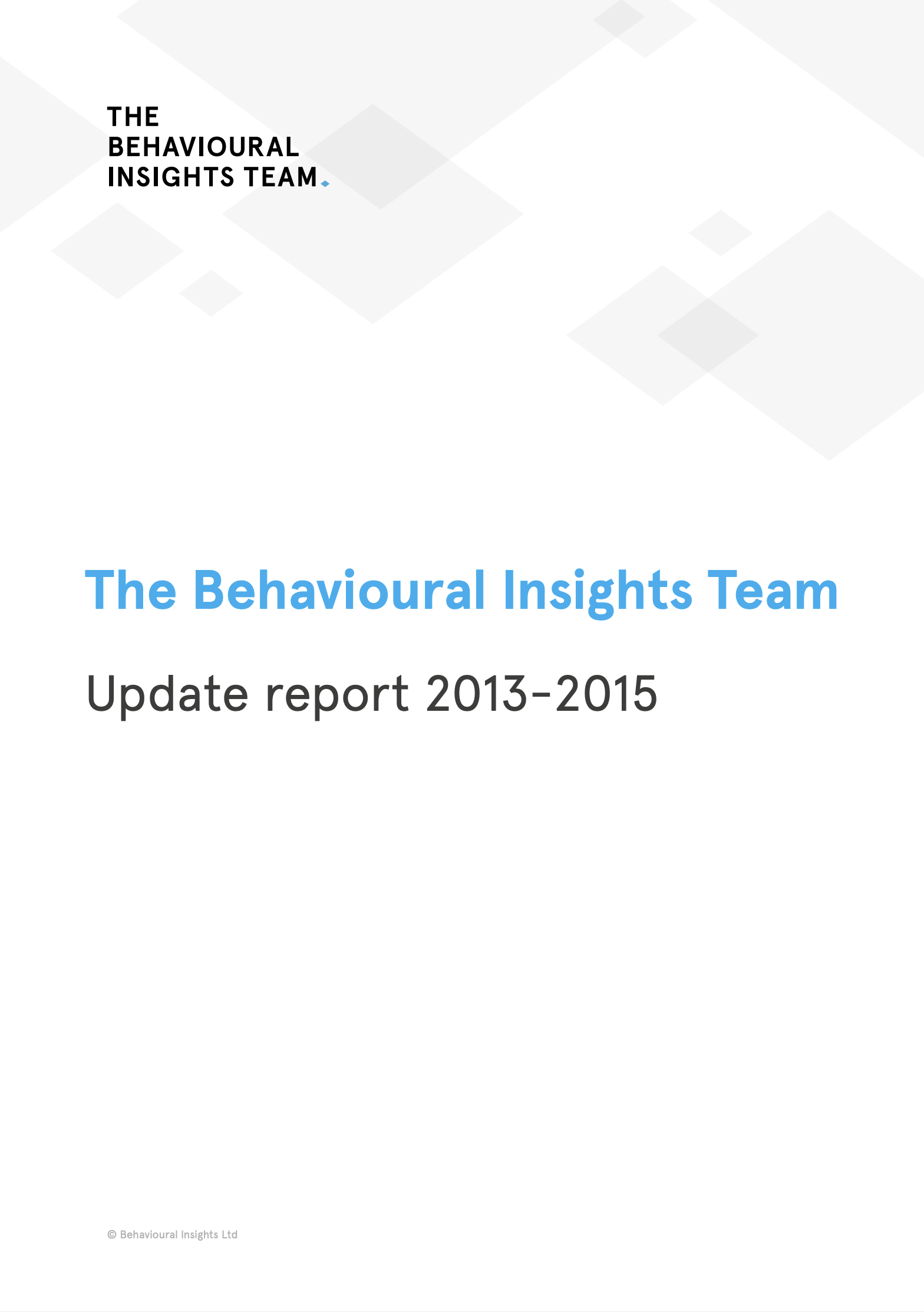 The Behavioural Insights Team Update Report